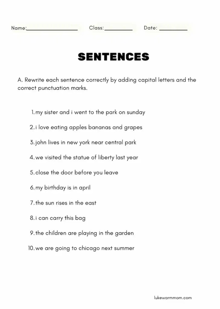 Printable worksheet for kids to practice adding capital letters and punctuation to sentences, including proper nouns, simple statements, and comma usage.